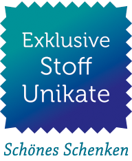 Exklusive Stoff-Unikate